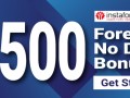Take Free $1500 No Deposit Trading Bonus on InstaForex